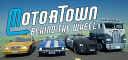 Motor Town : Behind The Wheel Playtest